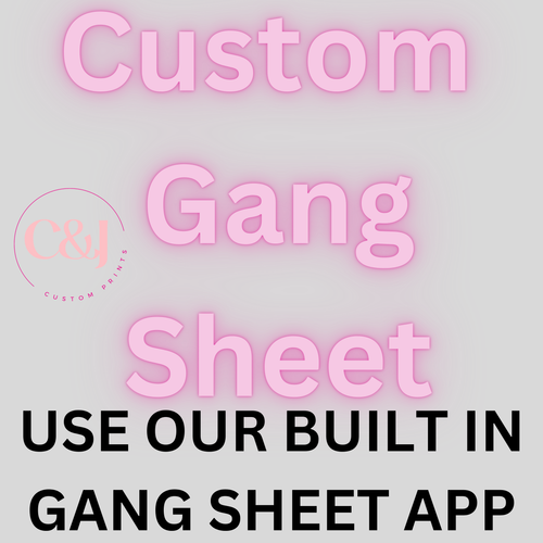 Build a Gang Sheet- Using our new built in sheet creator