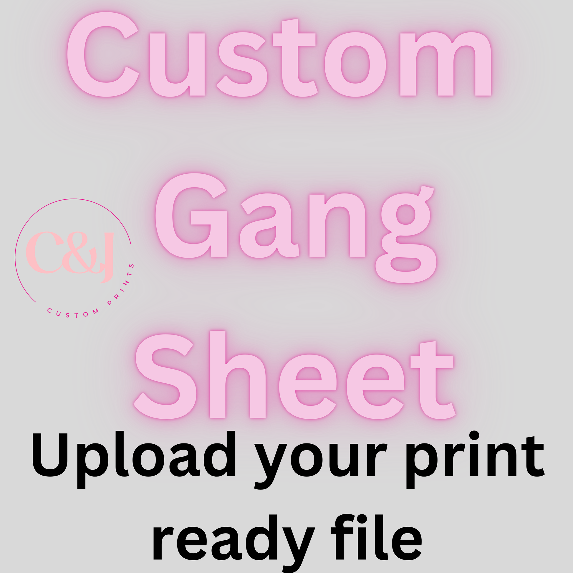 Gang Sheets-Upload your own file