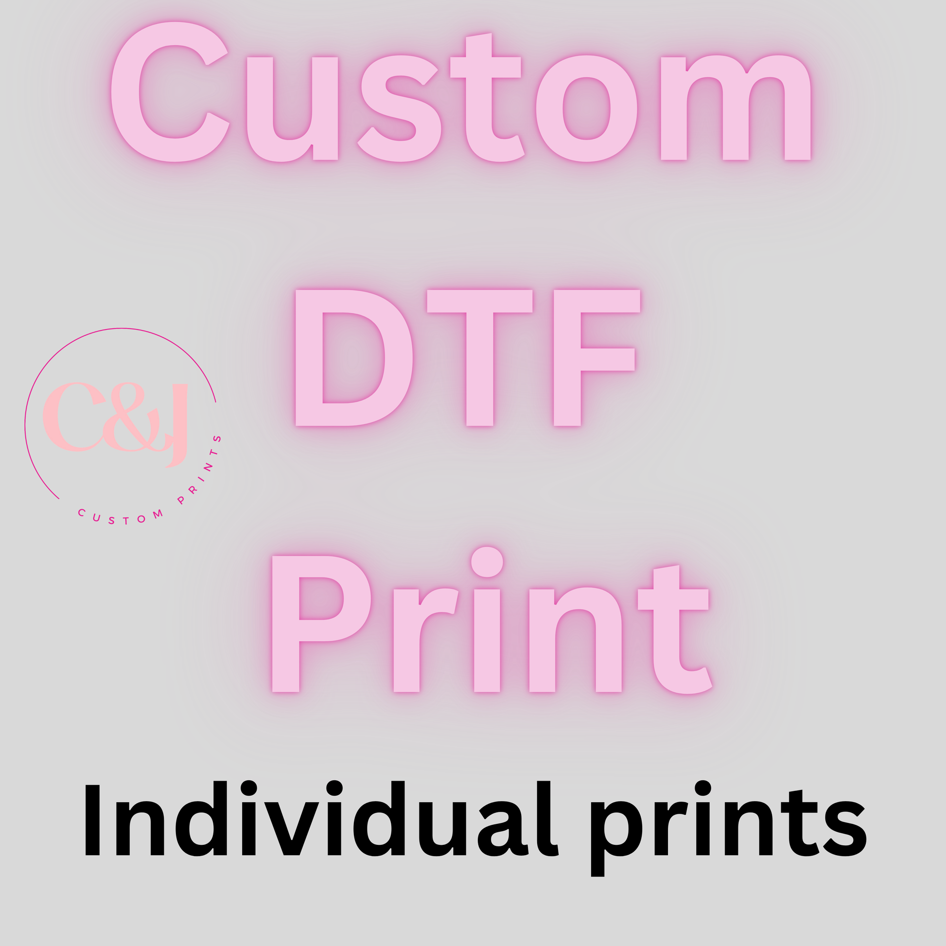 Custom DTF Print